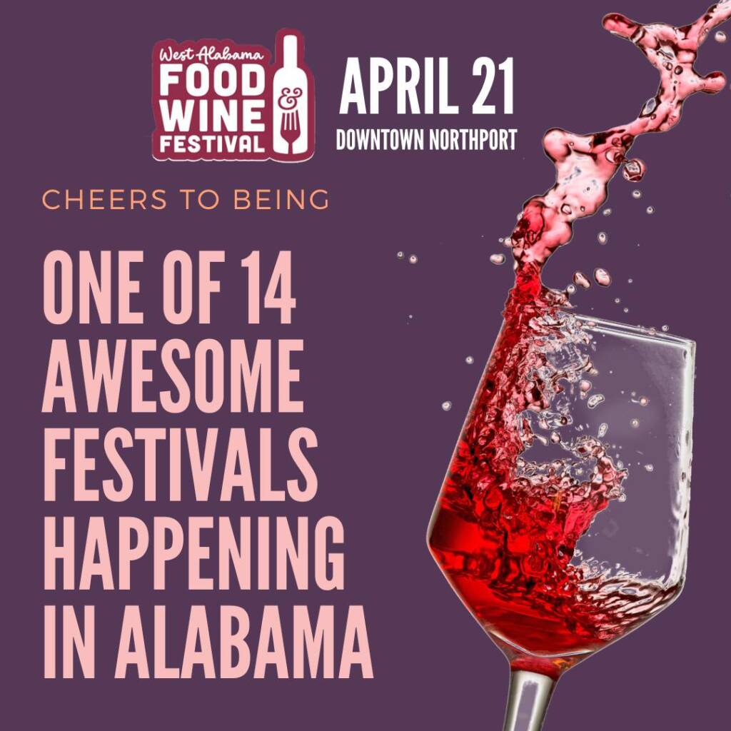 West Alabama Food & Wine Festival 14 Awesome Festivals Happening in Alabama